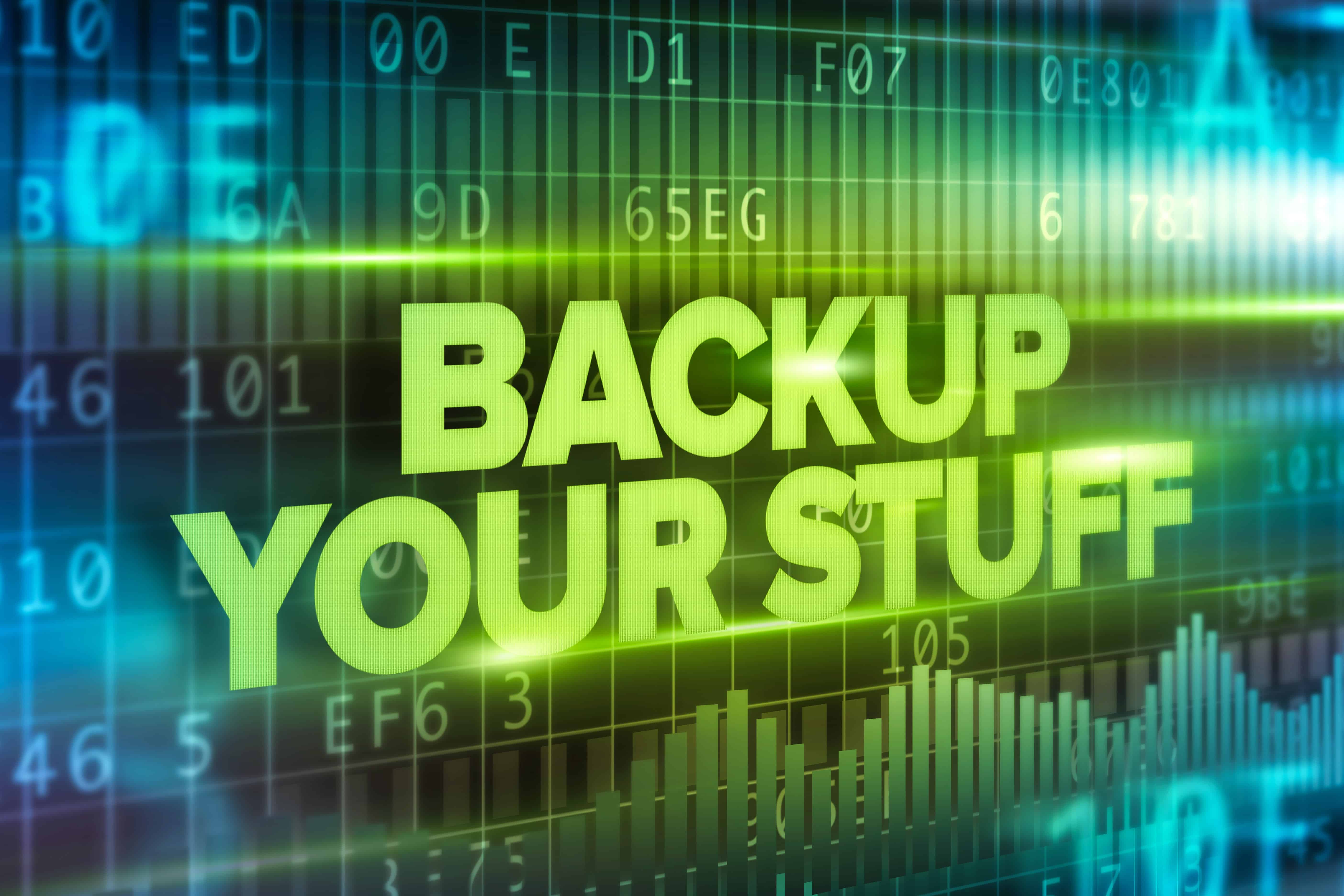 Backup your stuff abstract concept blue text blue background